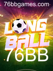 LongBall: O Jogo que Está Transformando a Arena de Esportes com a Palavra-chave 76BB
